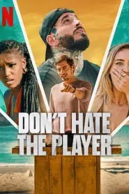 Don t Hate the Player (2024) เกมต้องโกง EP.1-9 ซับไทย