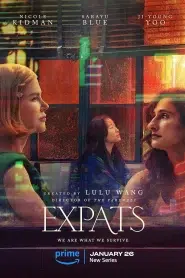 Expats (2024) ต่างชาติ ต่างชั้น EP.1-6 พากย์ไทย