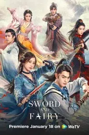 Sword and Fairy (2024) เซียนกระบี่เปิดผนึกพิชิตชะตา EP.1-36 ซับไทย