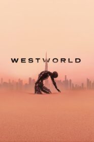 Westworld Season 1-4 พากย์ไทย/ซับไทย