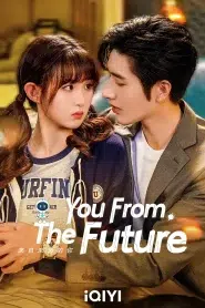 You from the Future (2023) รักจากอนาคต EP.1-24 พากย์ไทย