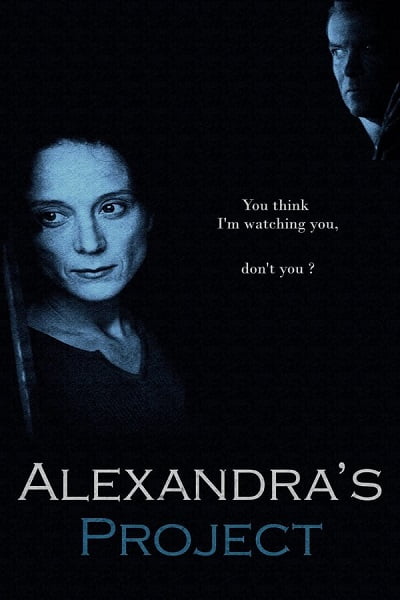 Alexandra’s Project (2003) แผนฆ่า เทปมรณะ