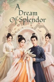 A Dream of Splendor (2022) สามบุปผาลิขิตฝัน EP.1-40 พากย์ไทย