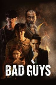 Bad guys (2022) ล่าล้างเมือง EP.1-12 พากย์ไทย