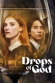 Drops of God (2023) EP.1-8 ซับไทย