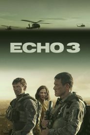 Echo 3 (2022) เอคโค่ 3 EP.1-10 ซับไทย