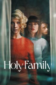 Holy Family โฮลลี่ แฟมิลี่ Season 1-2 ซับไทย