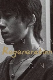 Regeneration (2024) ชีวิตใหม่ EP.1-10 ซับไทย