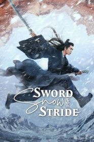 Sword Snow Stride 2021 ดาบพิฆาตกลางหิมะ EP.1-38 ซับไทย