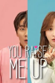 You Raise Me Up (2021) ปลุกหัวใจนายสามสิบ EP.1-8 พากย์ไทย